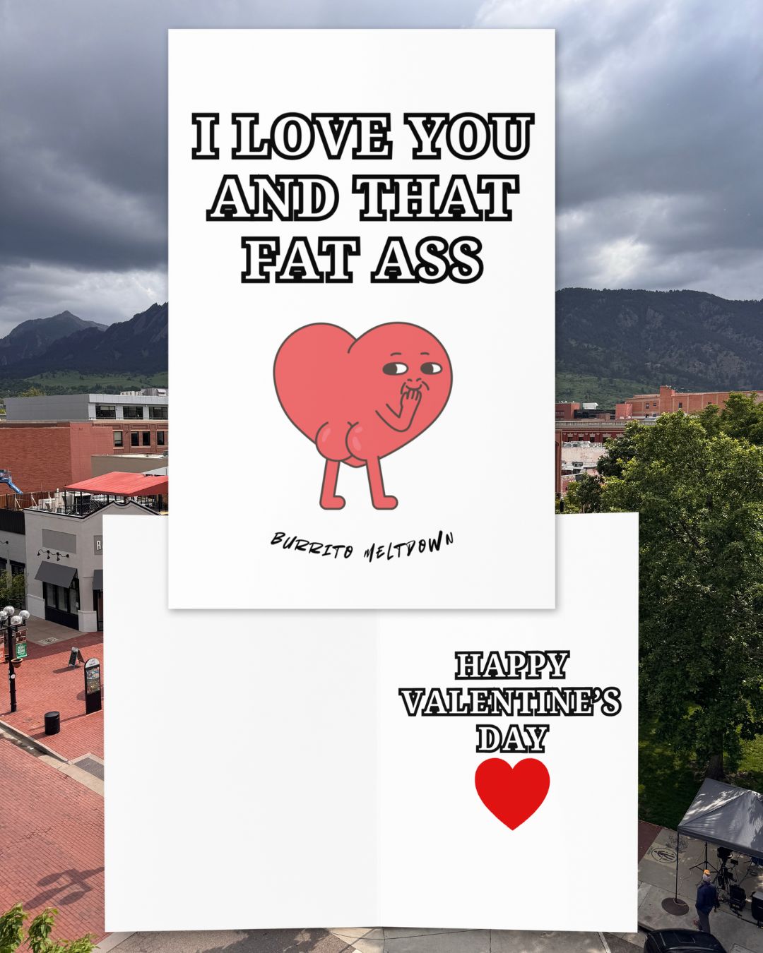 Love Your Fat A$$ - Valentine's Day Card