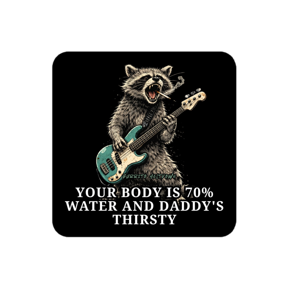 Daddy's Thirsty – Raccoon Bassist Sticker mockup