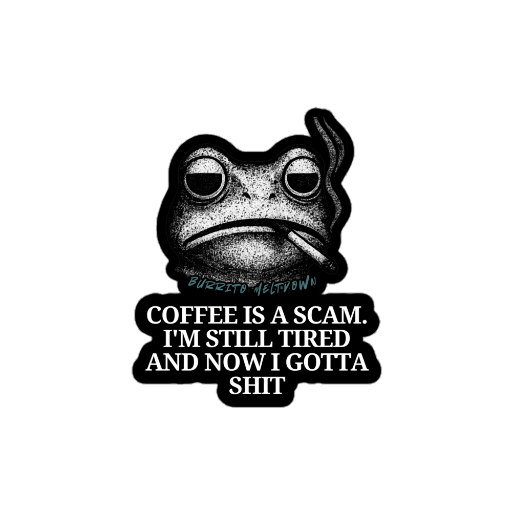 Coffee Is A Scam – Smoking Frog Sticker Mockup