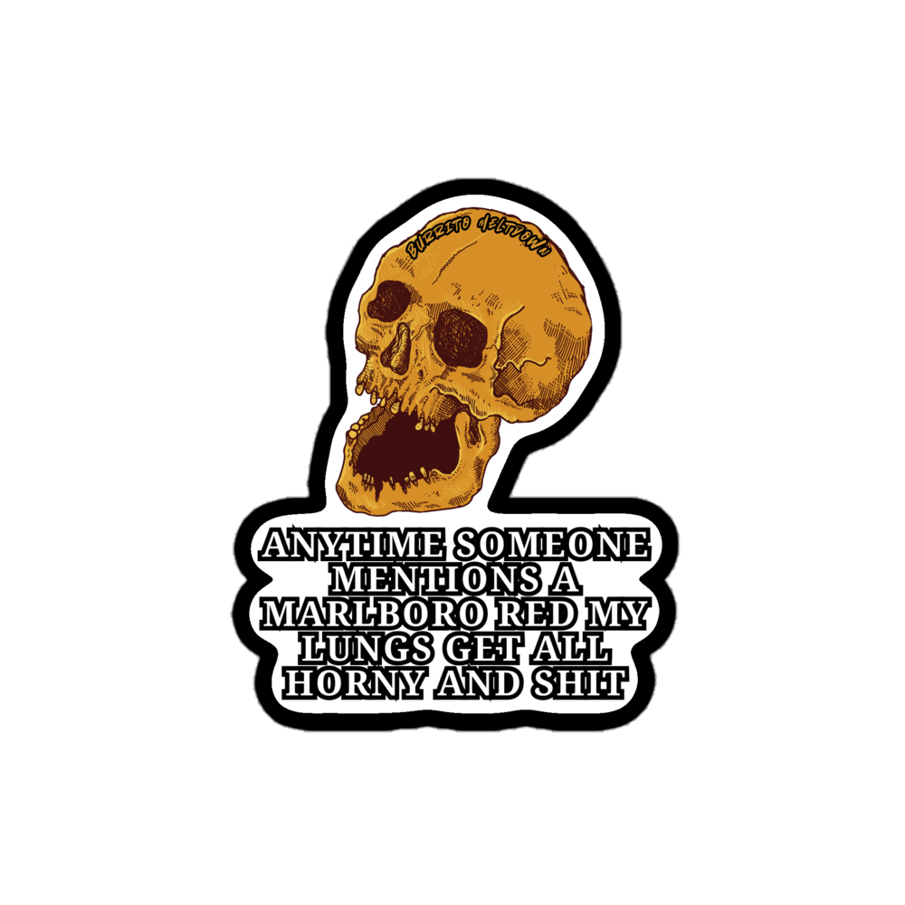 Marlboro Red Makes My Lungs Horny โ Skull Sticker Mockup