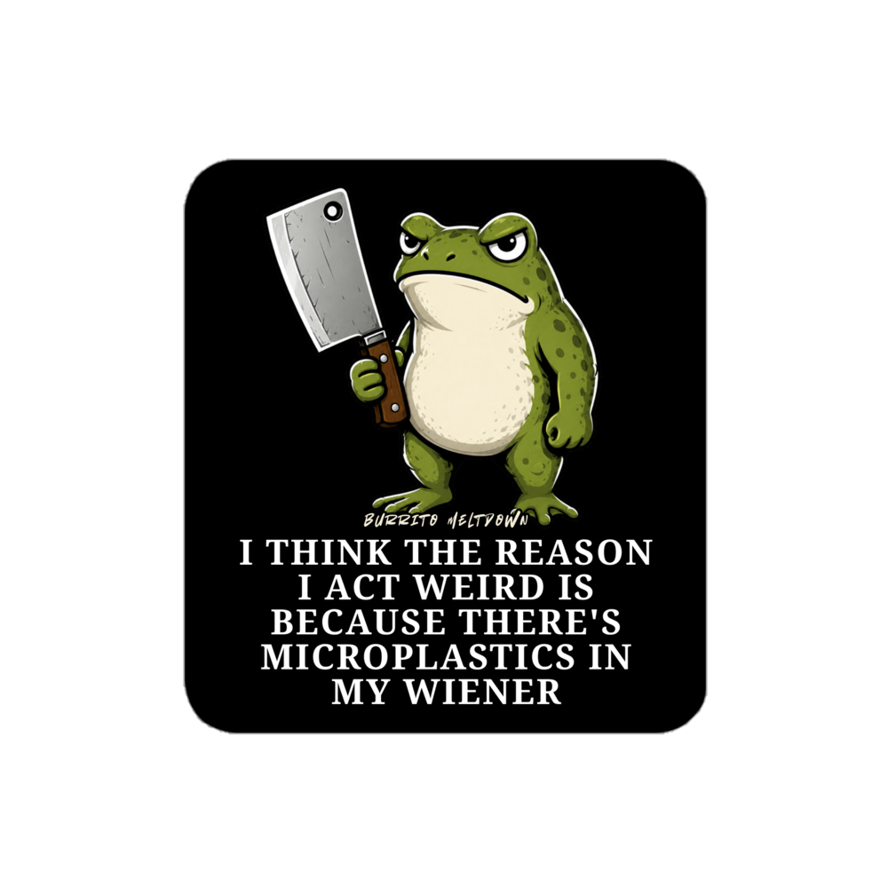 Microplastics In My Wiener โ Butcher Frog Sticker Mockup