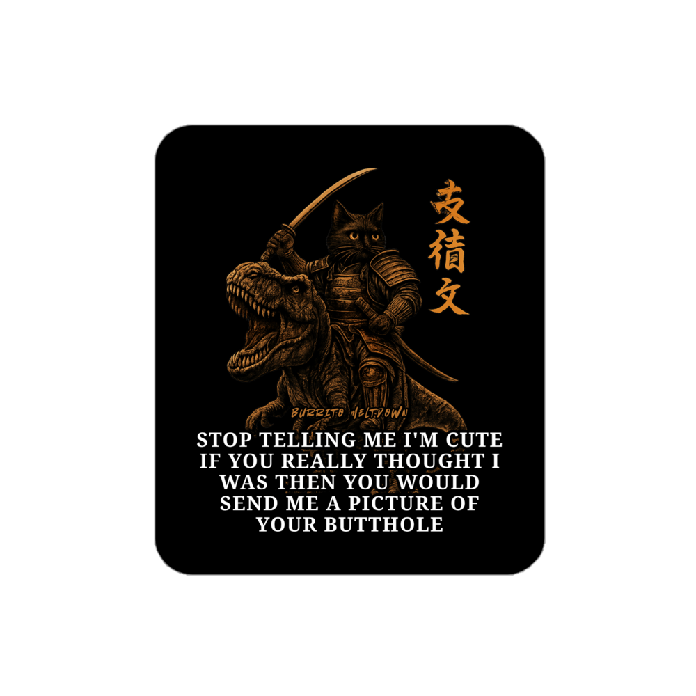 Stop Telling Me I'm Cute โ Samurai Cat Sticker Mockup