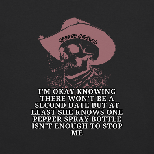One Pepper Spray Isn't Enough – Cowboy Skull Tee
