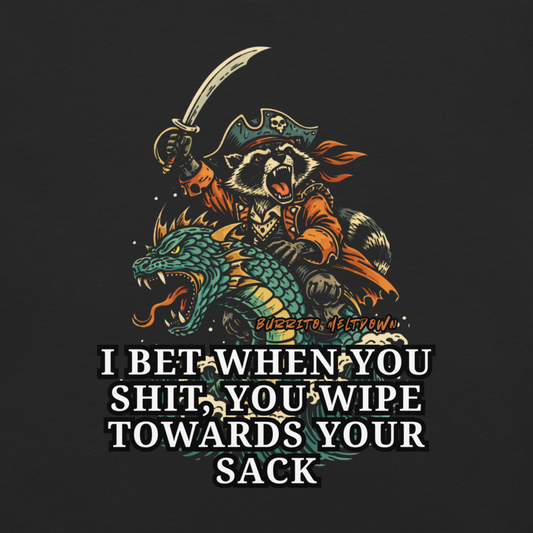 Wipe Towards Your Sack – Pirate Raccoon Tee Mockup