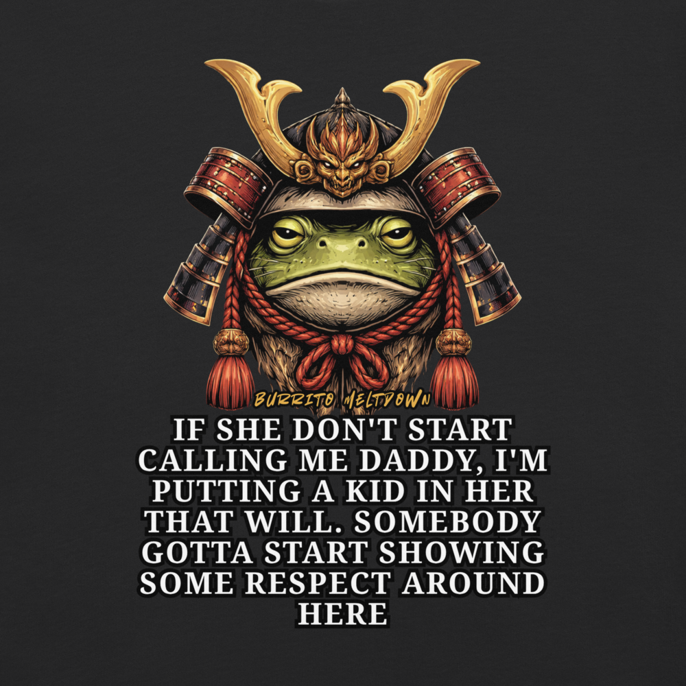 Start Calling Me Daddy – Samurai Frog Tee Mockup