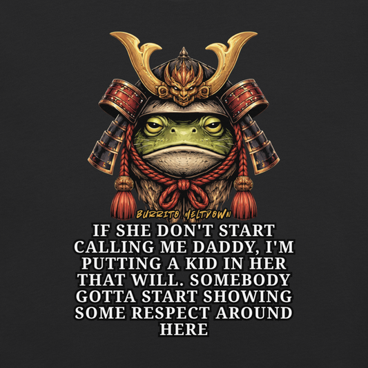 Start Calling Me Daddy – Samurai Frog Tee Mockup