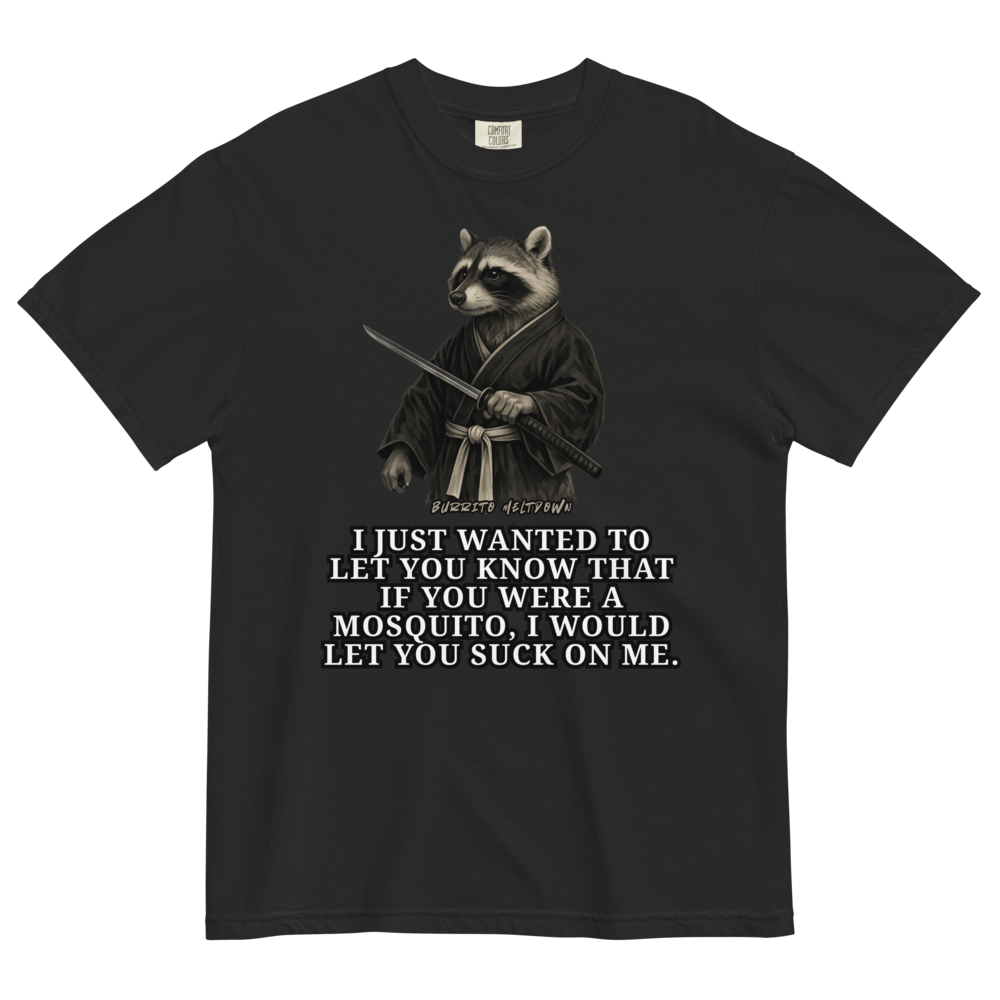 If You Were A Mosquito – Karate Raccoon Tee Mockup