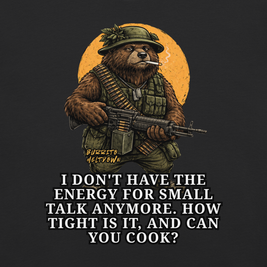 No Energy For Small Talk – Army Bear Tee Mockup