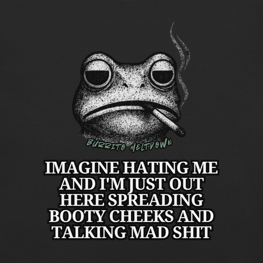 Imagine Hating Me – Smoking Frog Tee Mockup