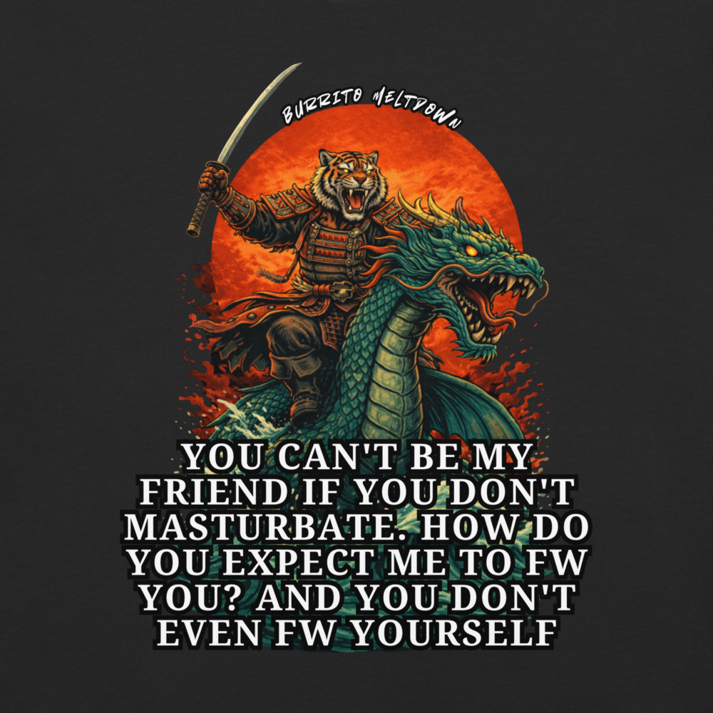 Can't Be My Friend – Samurai Tiger Tee Mockup