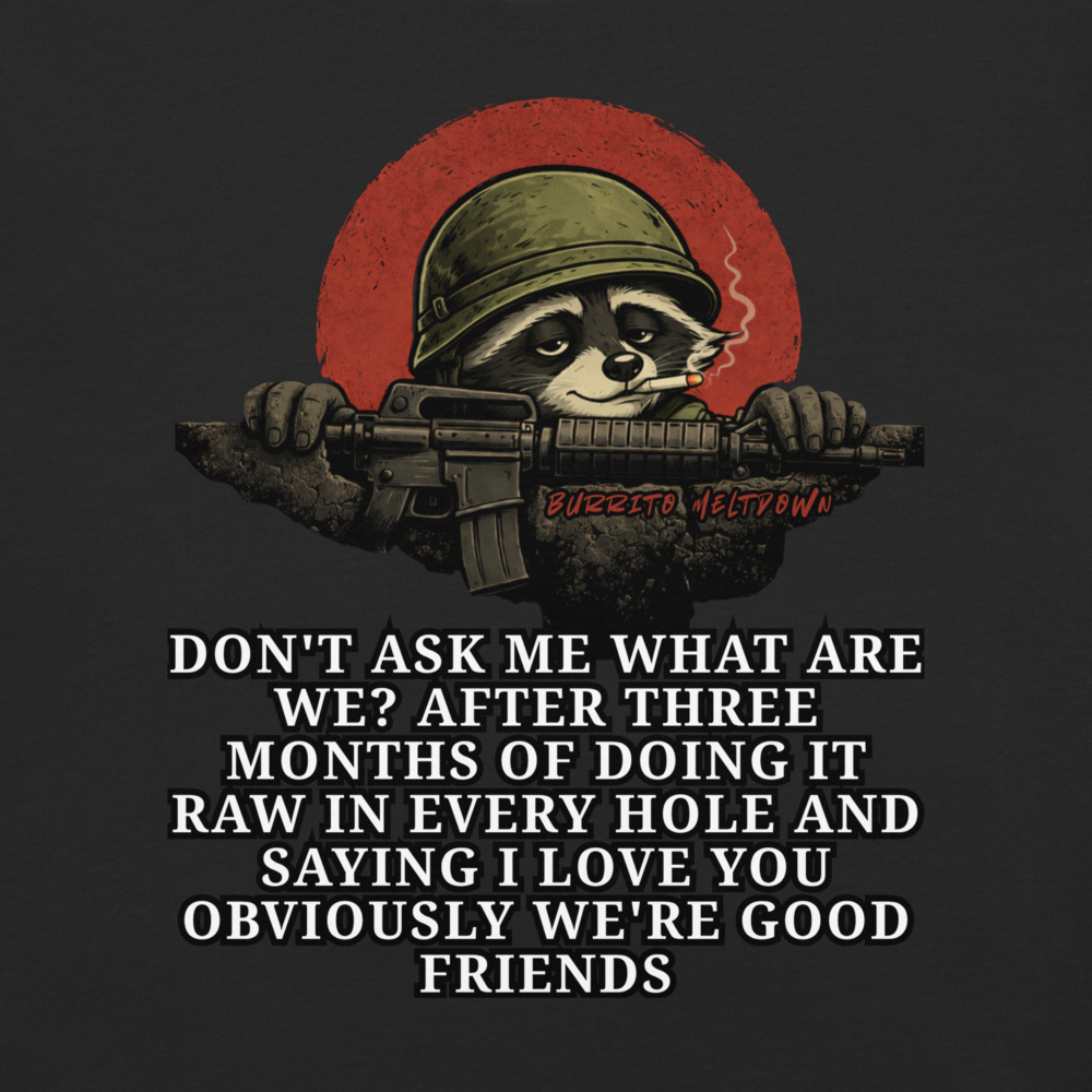 Obviously We're Good Friends – Military Raccoon Tee Mockup