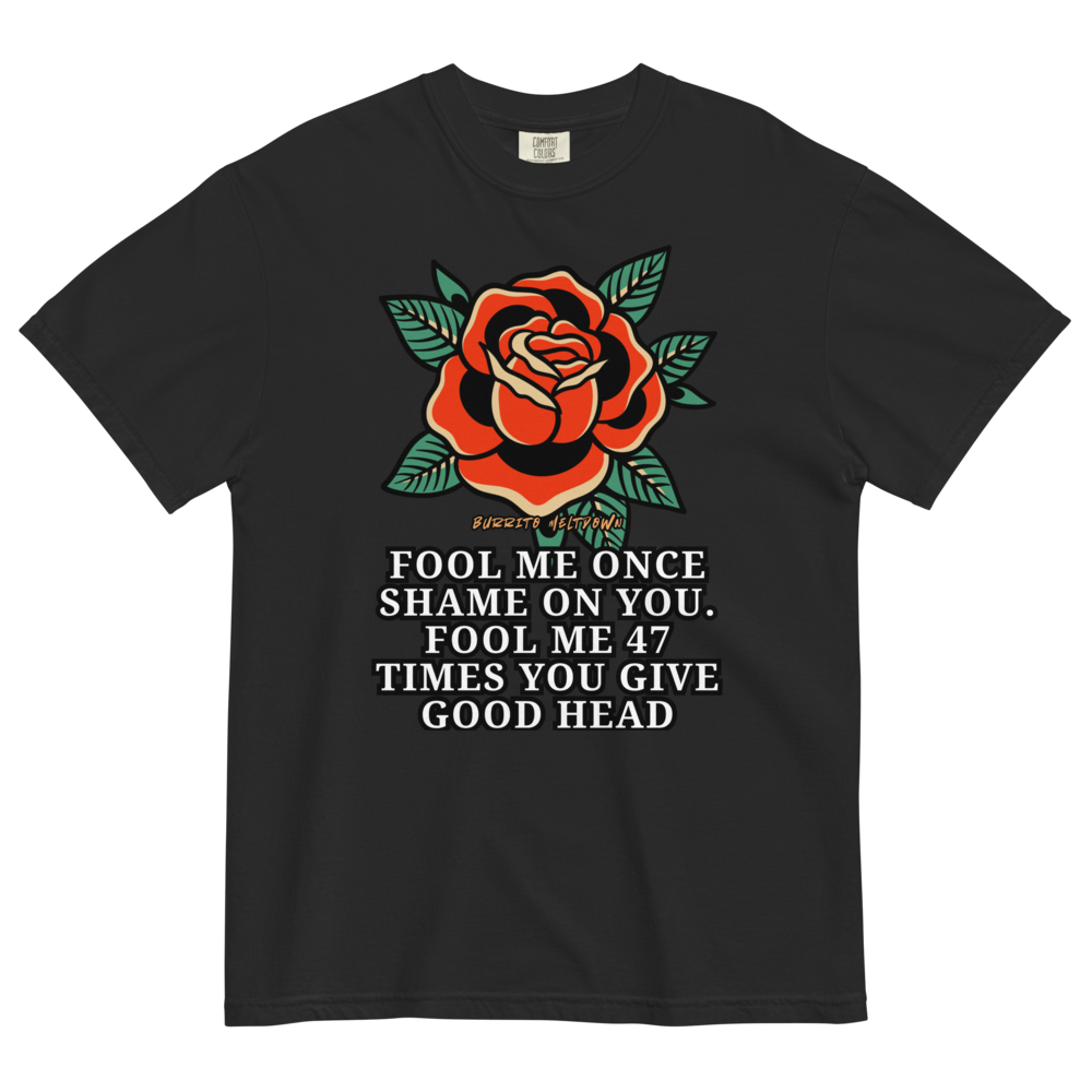 Fool Me 47 Times – Vintage Rose Flash Tee Mockup
