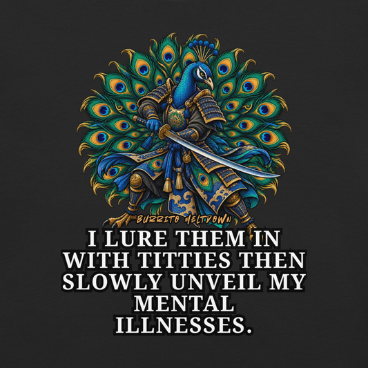 Slowly Unveil My Mental Illnesses - Peacock Samurai Tee Mockup