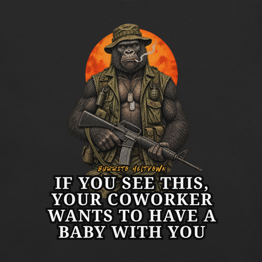 Your Coworker Wants A Baby – Gorilla Soldier Tee Mockup