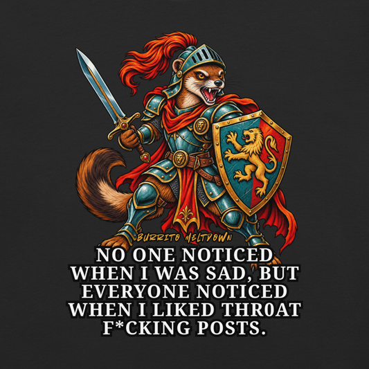 No One Noticed When I Was Sad – Ferret Warrior Tee Mockup