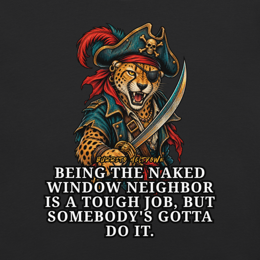 Tough Job But Somebody's Gotta Do It – Pirate Cheetah Tee Mockup