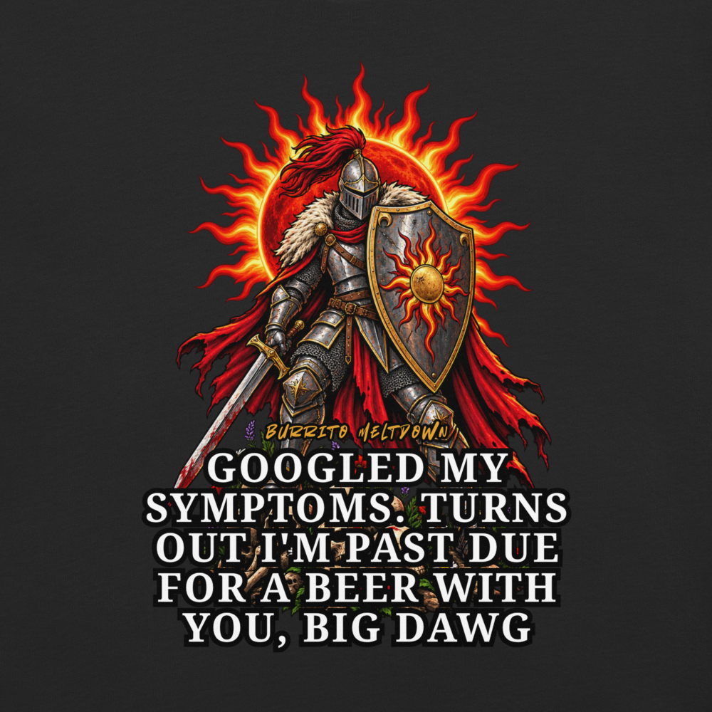 Googled My Symptoms – Fire Knight Warrior Tee Mockup