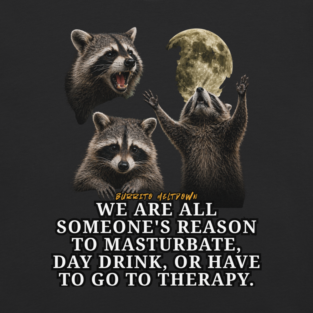 Someone's Reason To Day Drink – Raccoon Moon Tee Mockup
