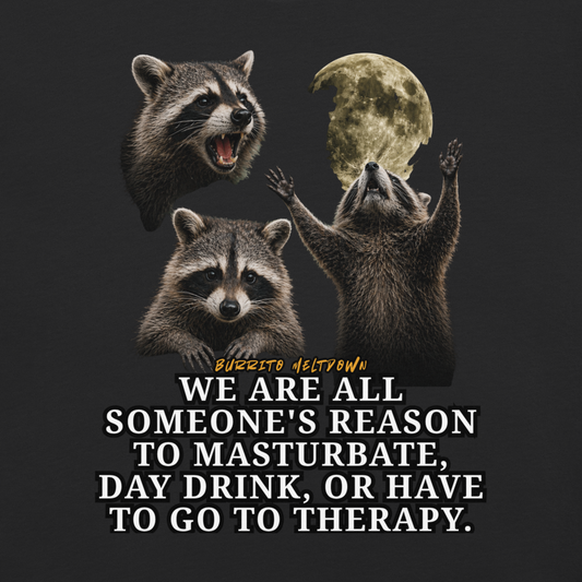 Someone's Reason To Day Drink – Raccoon Moon Tee Mockup