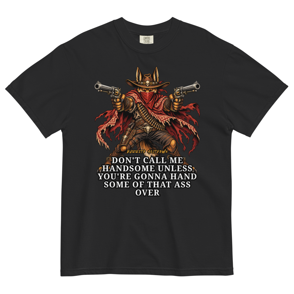 Don't Call Me Handsome – Cowboy Skeleton Tee Mockup
