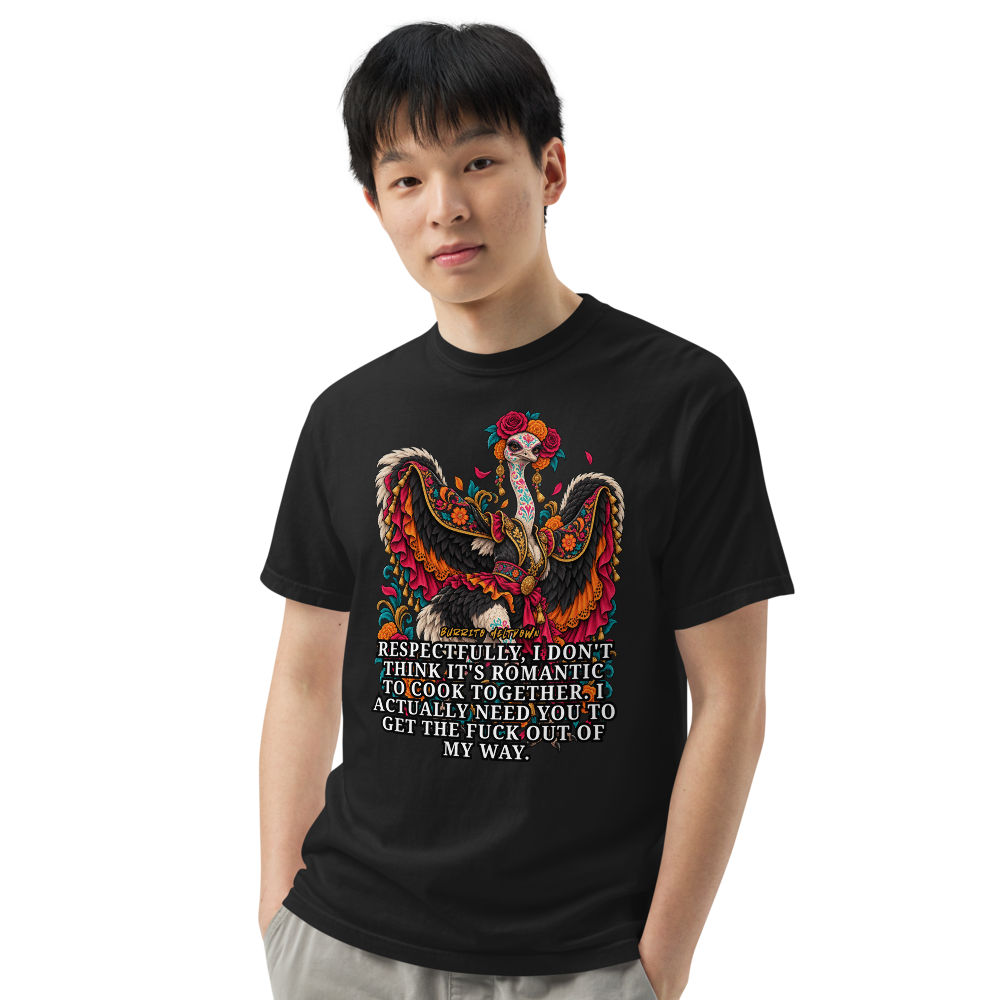 I Don't Think It's Romantic To Cook Together – Sugar Skull Ostrich Tee Mockup