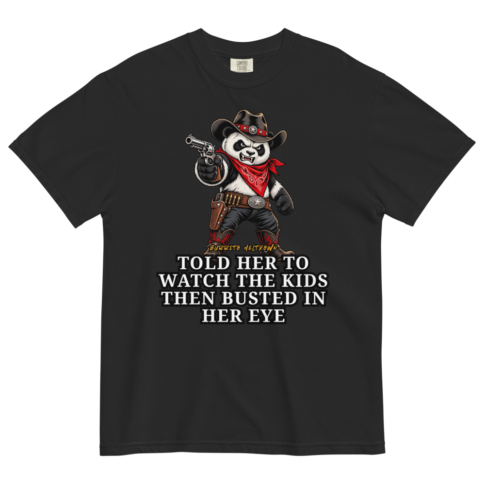 Told Her To Watch The Kids – Cowboy Panda Tee Mockup