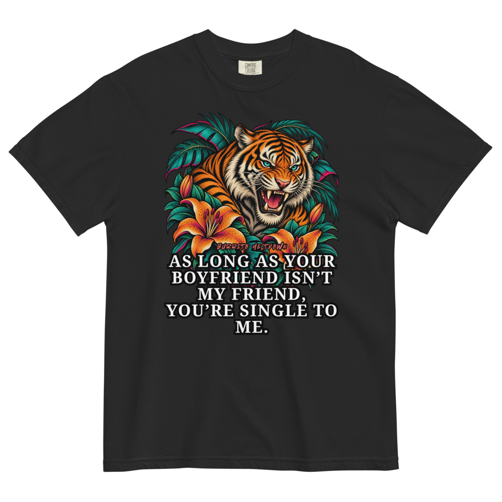 You Are Single to Me – Jungle Tiger Tee Mockup
