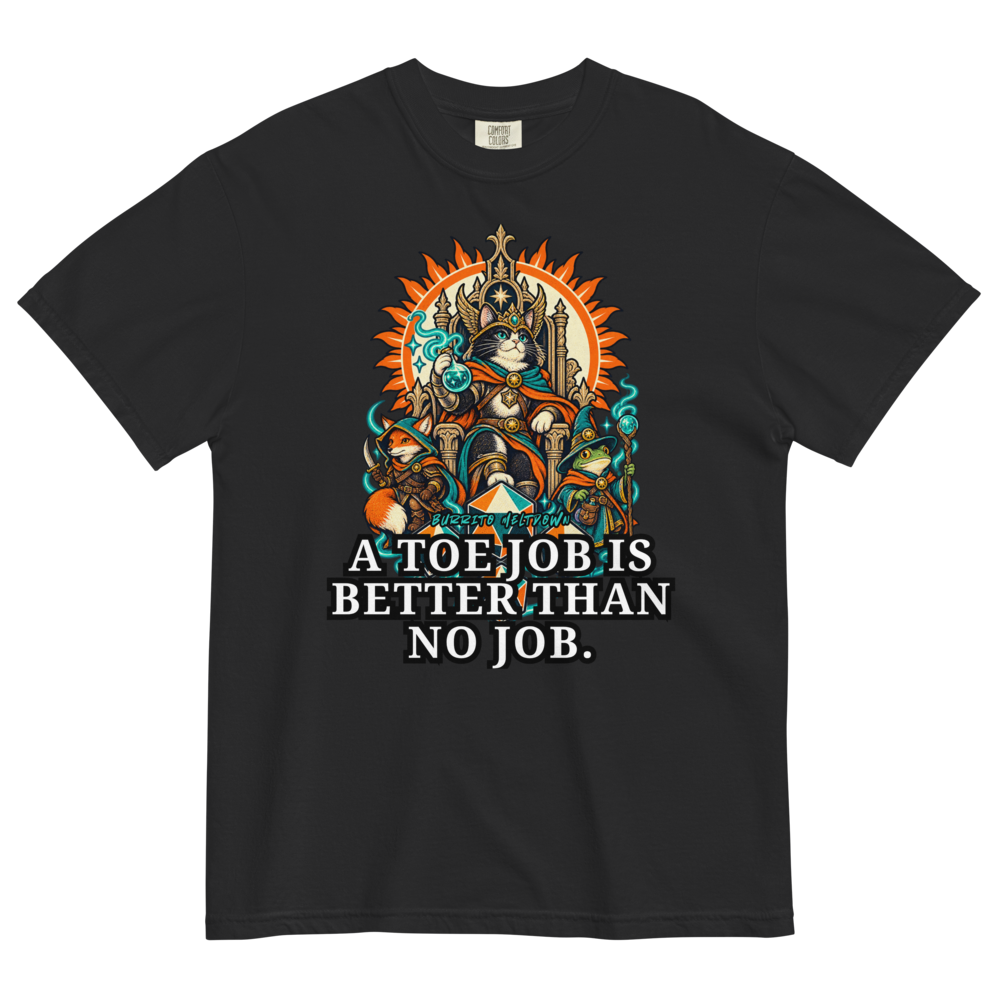 Better Than No Job – Cat King Tee Mockup