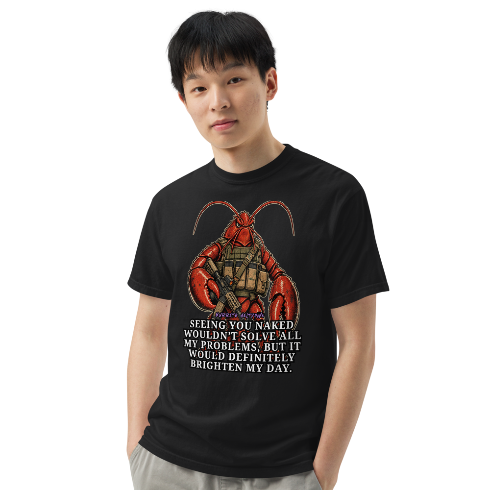 Brighten My Day – Tactical Lobster Warrior Tee Mockup