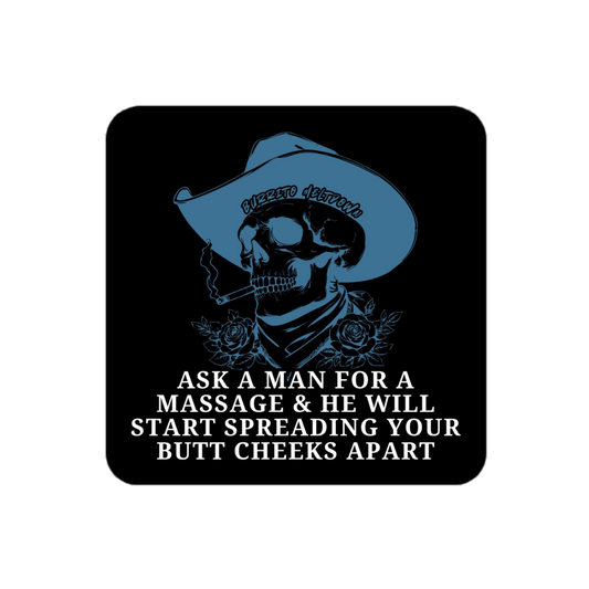 Ask A Man For A Massage – Cowboy Sticker mockup
