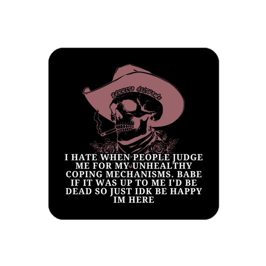 Be Happy I am Here – Cowboy Sticker