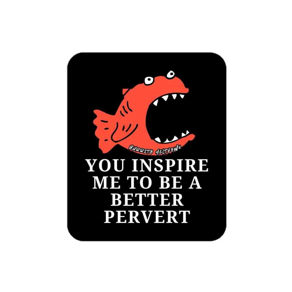 Better Pervert – Fish Sticker mockup