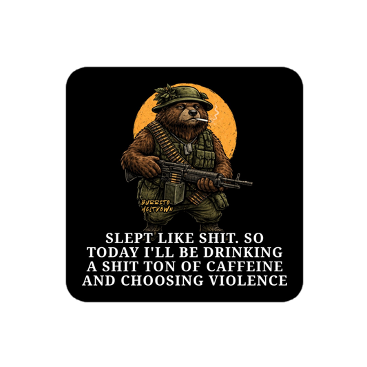 Caffeine and Choosing Violence – Warrior Bear Sticker mockup