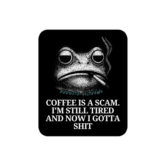 Coffee Is A Scam – Smoking Frog Sticker mockup