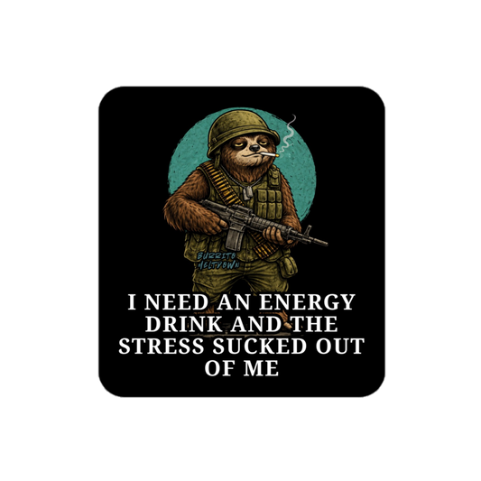 Energy Drink and Stress Sucked Out – Warrior Sloth Sticker mockup