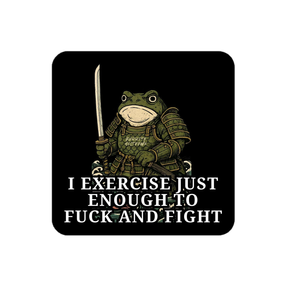 I Exercise Just Enough - Samurai Frog Sticker mockup