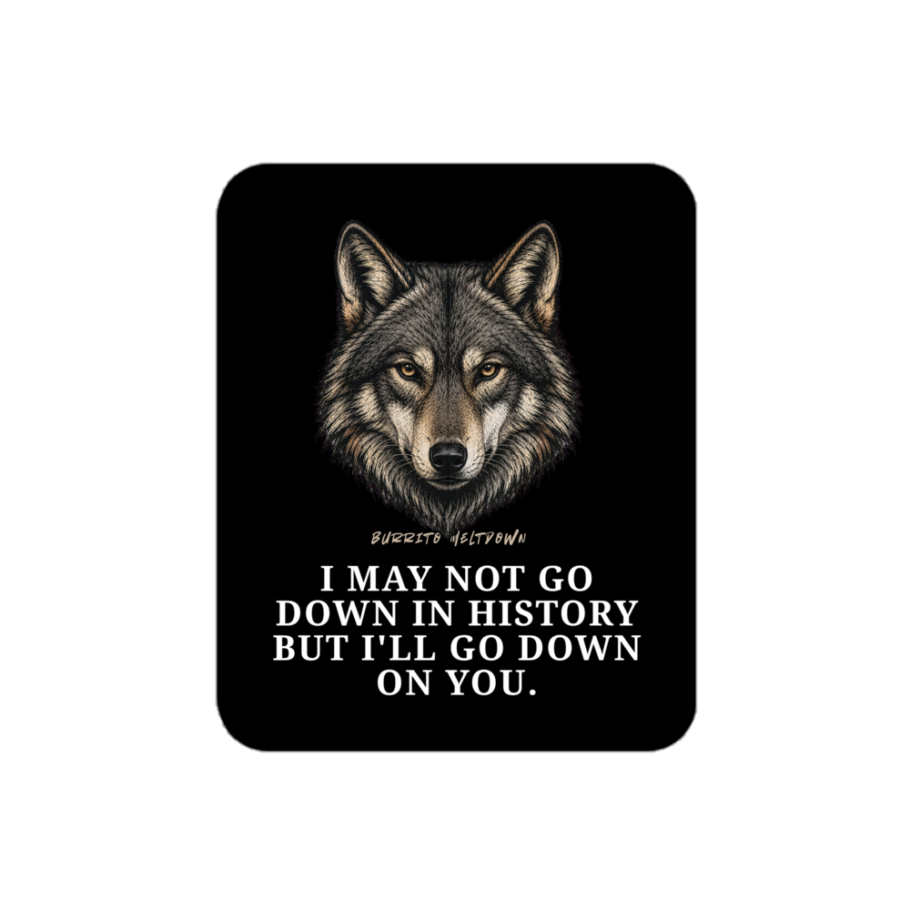 I'll Go Down On You – Wolf Sticker mockup