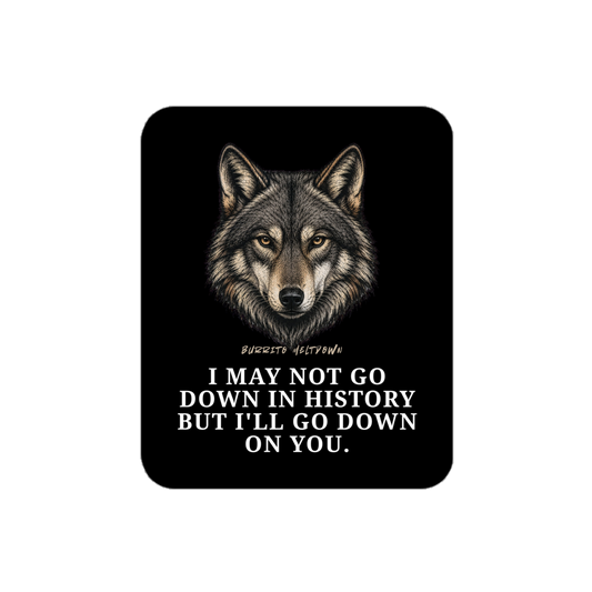 I'll Go Down On You – Wolf Sticker mockup