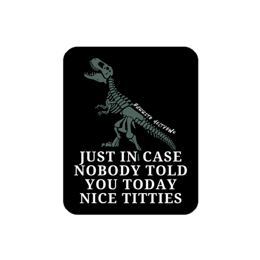 Nice Titties – Trex Sticker mockup