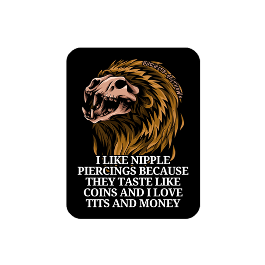Nipple Piercings Taste Like Coins – Lion Skull Sticker mockup