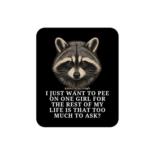 Pee On One Girl For Life – Raccoon Sticker mockup
