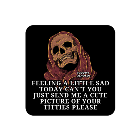 Send Me a Pic of Your Boobs – Skull Sticker mockup
