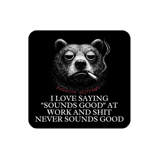 Sounds Goody – Bear Smoking Sticker mockup