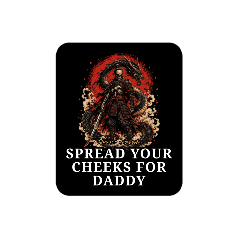 Spread Your Cheeks For Daddy – Grim Reaper Sticker mockup