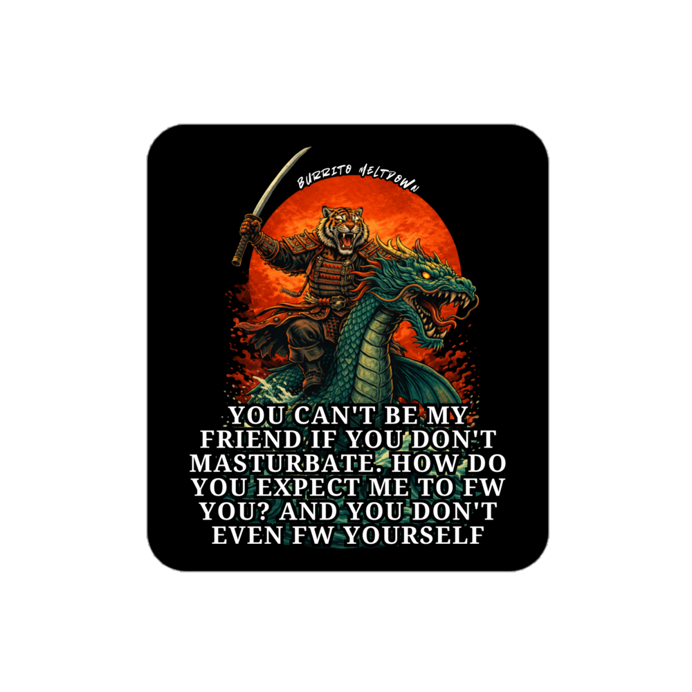 Can't Be My Friend – Samurai Tiger Sticker Mockup