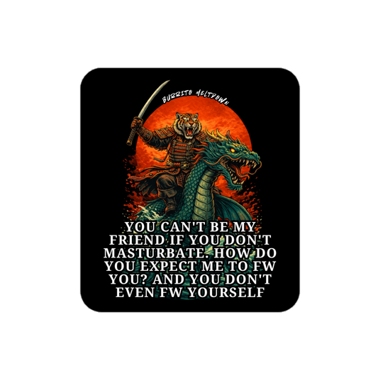 Can't Be My Friend – Samurai Tiger Sticker Mockup