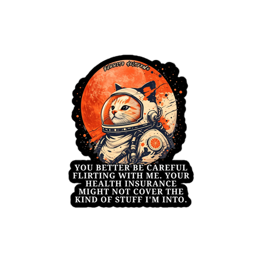 Careful Flirting With Me – Astronaut Cat Sticker Mockup