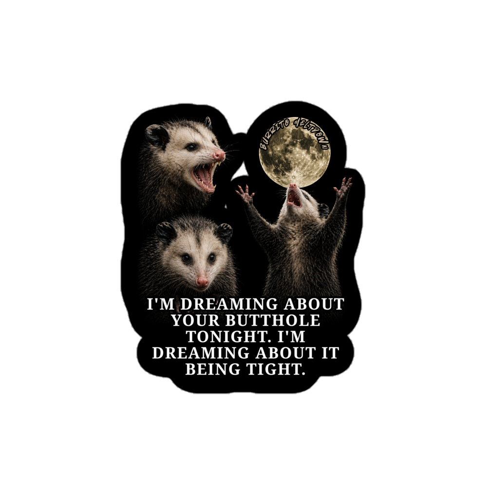 Dreaming About Your Butthole – Possums Sticker Mockup