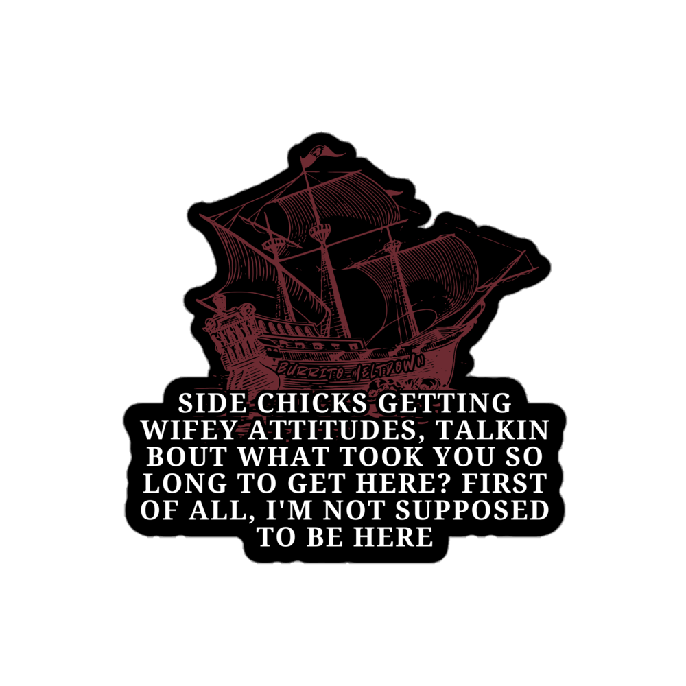 I'm Not Suppose To Be Here – Ship Sticker Mockup