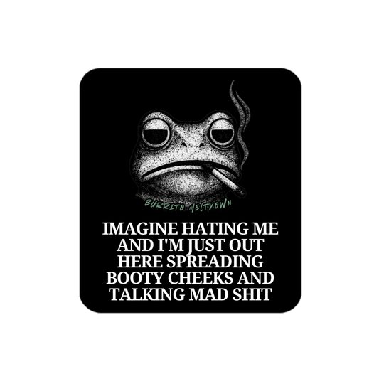 Imagine Hating Me – Smoking Frog Sticker Mockup
